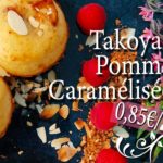 Recette dessert Japonais: Takoyaki Pommes Caramélisées