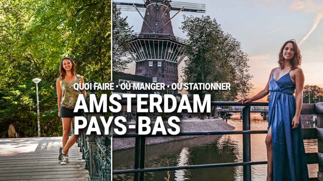 Guide Voyage Amsterdam en Camping Car