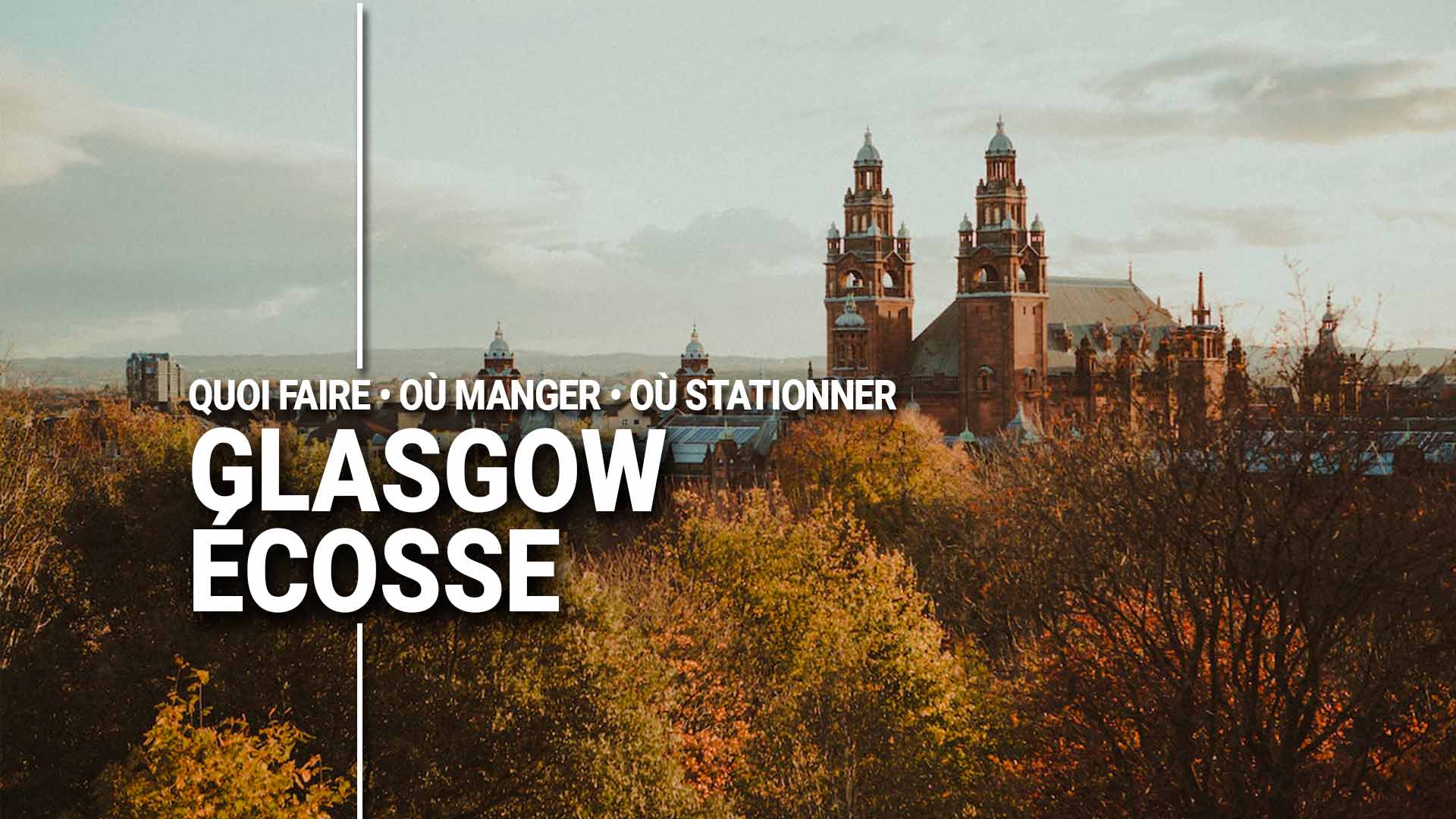 Guide de voyage Glasgow Ecosse en RoadTrip