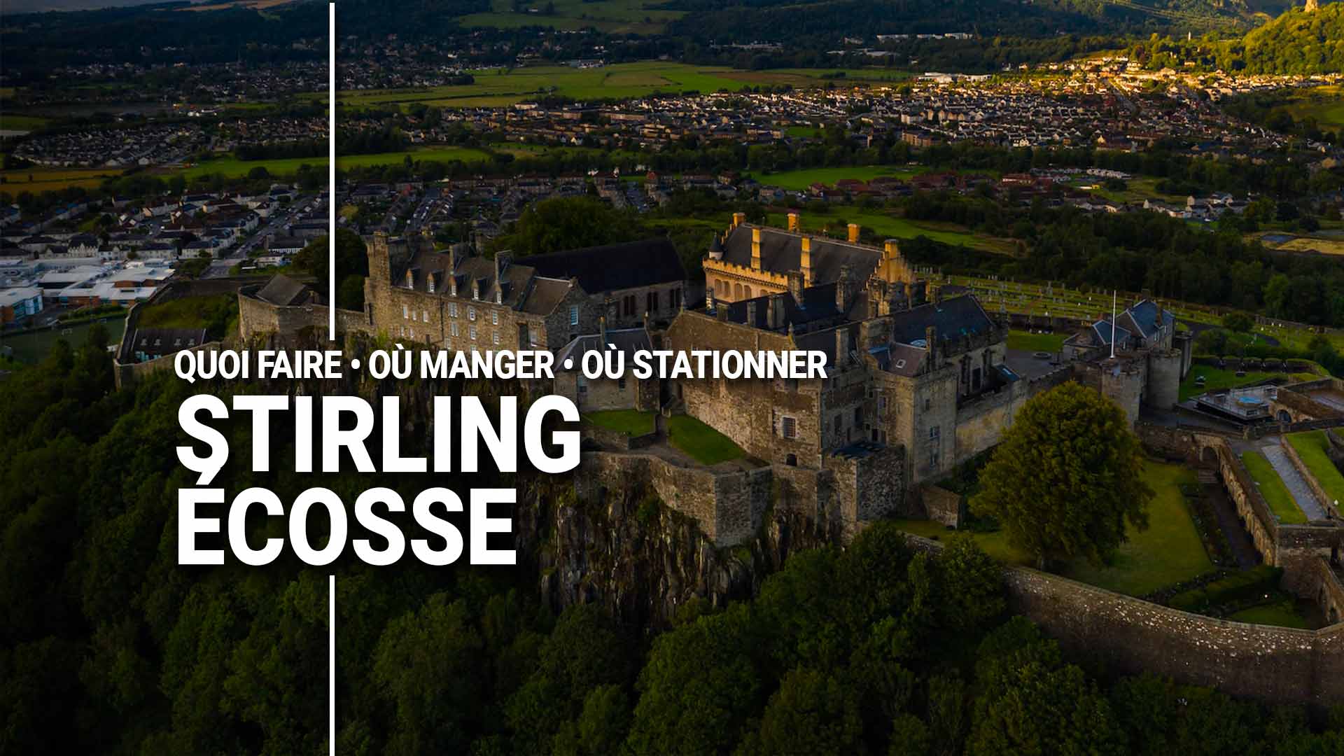 Guide Voyage pour Roadtrip en Vanlife à Stirling Ecosse