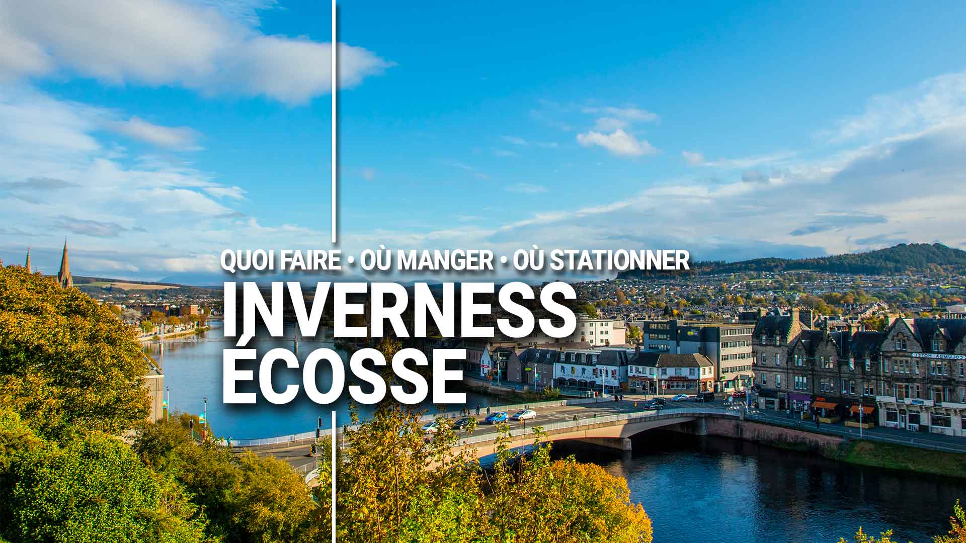 Guide Voyage Road-Trip Inverness Écosse
