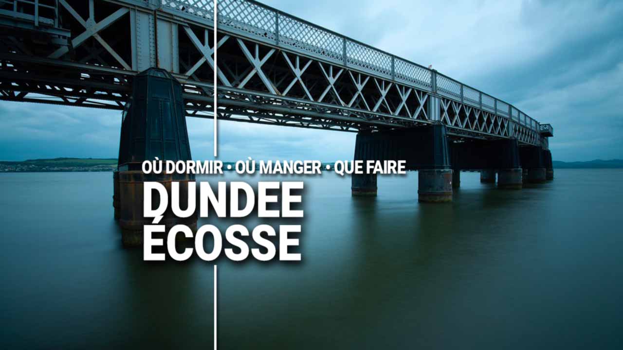 Guide voyage Dundee Ecosse pour Camping-car et Van
