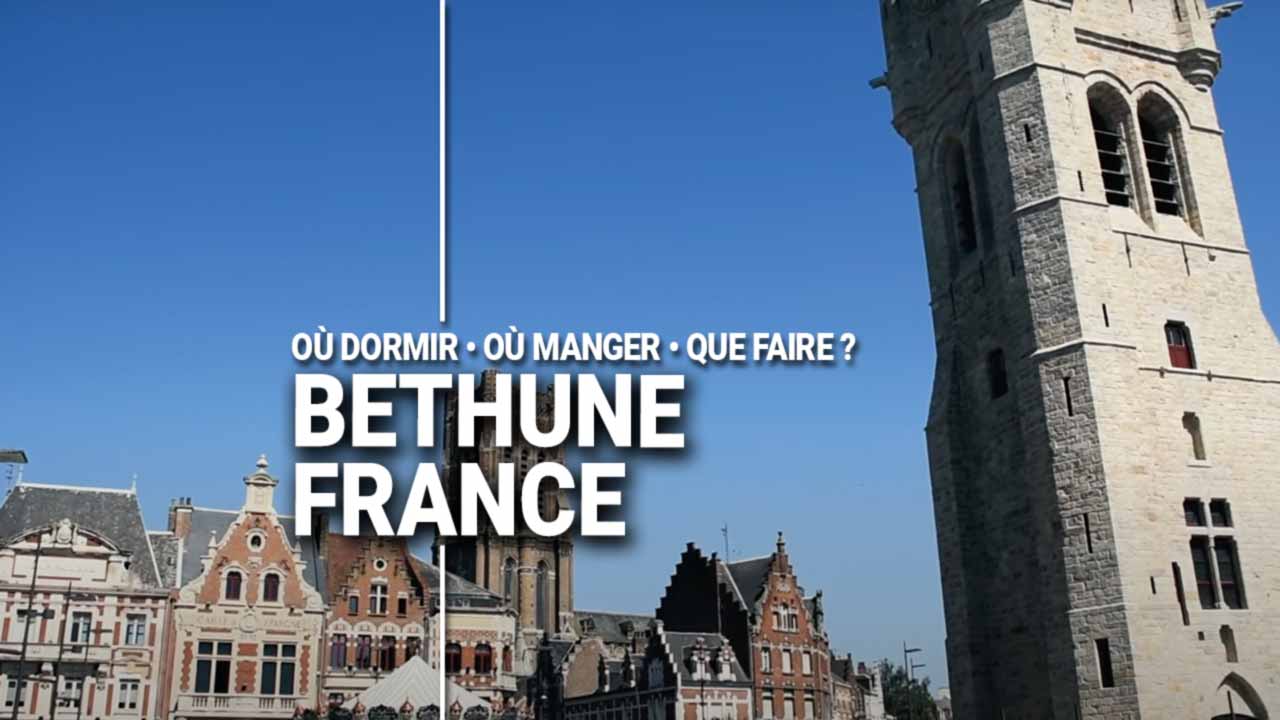 Guide Voyage Bethune France en camping-car et van