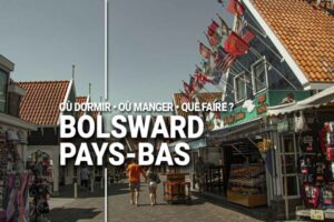 Guide Voyage Bolsward Pays-Bas en camping-car et van