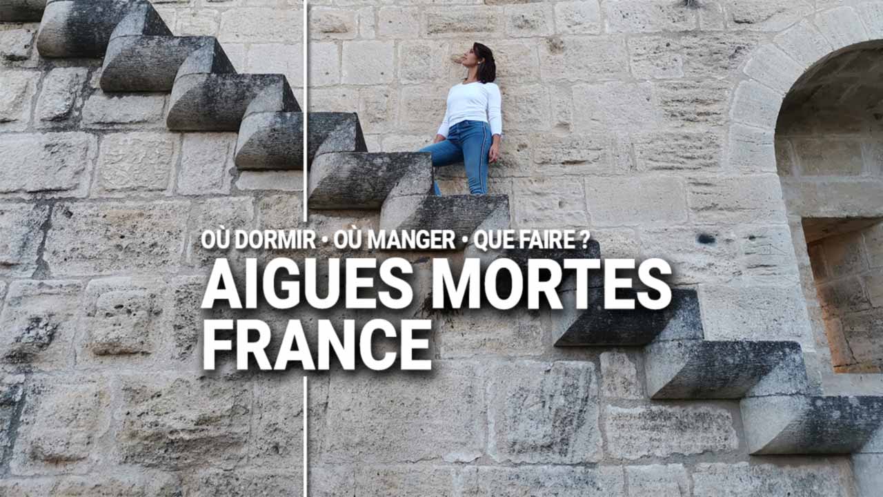 Guide Voyage Aigues Mortes France en camping-car et van