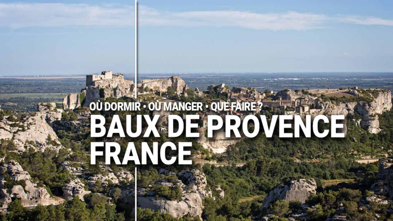 Guide Voyage Baux de provence France en camping-car et van