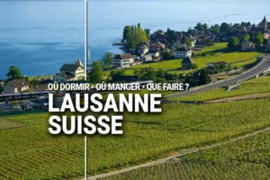 Guide Voyage Lausanne Suisse en camping-car et van