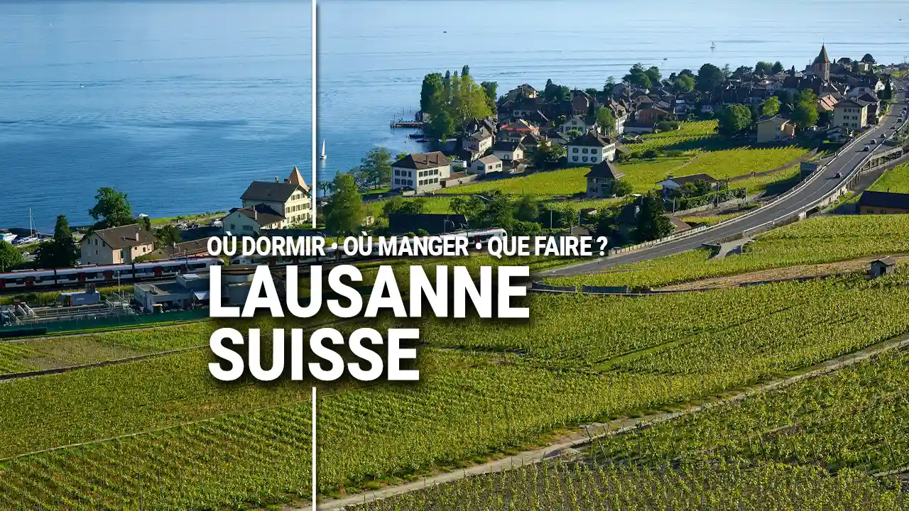 Guide Voyage Lausanne Suisse en camping-car et van