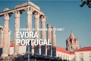 Guide Voyage Évora Portugal en camping-car et van