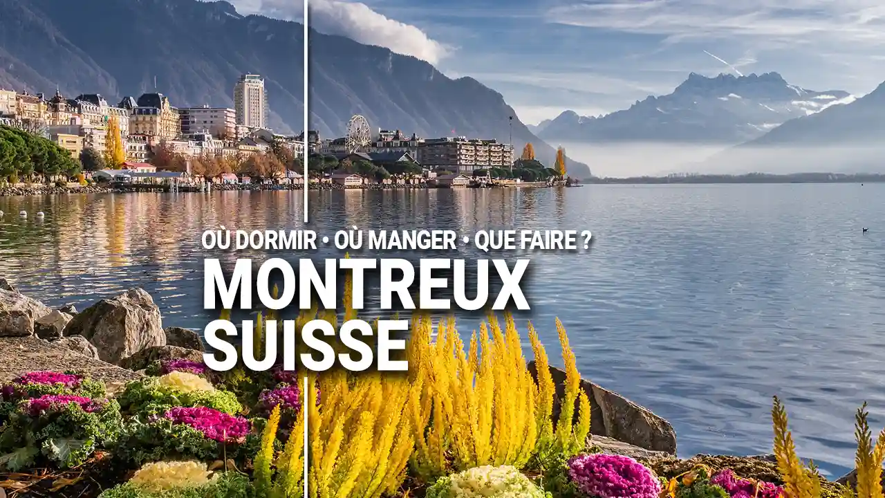 Guide Voyage Montreux Suisse en camping-car et van