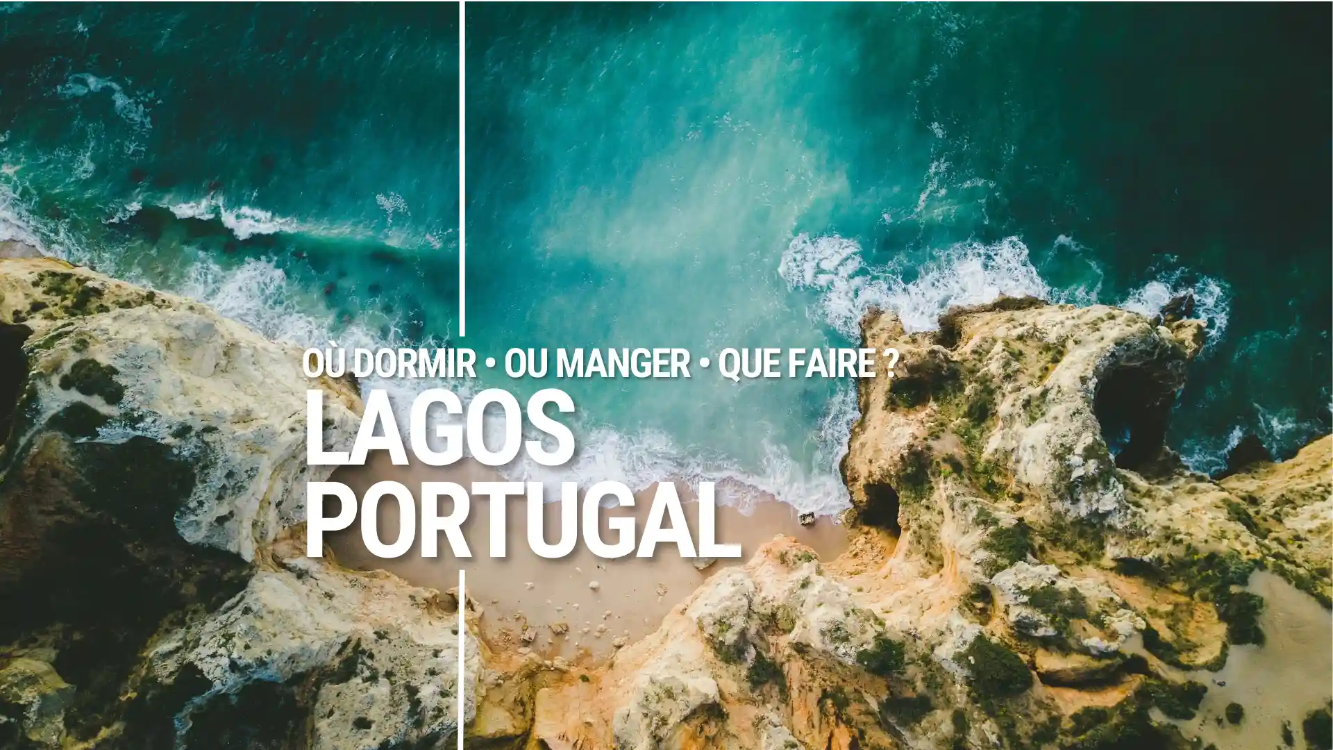 Guide Voyage Lagos Portugal en camping-car et van