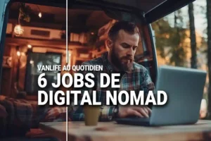 6 metiers pour le digital nomadisme