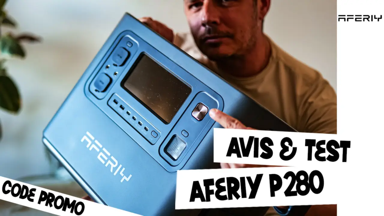 TEst Avis et Code Promo Aferiy P280